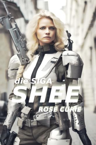 SHEE - die SIGA: ...wenn die Dimensionen sich öffnen.... von epubli