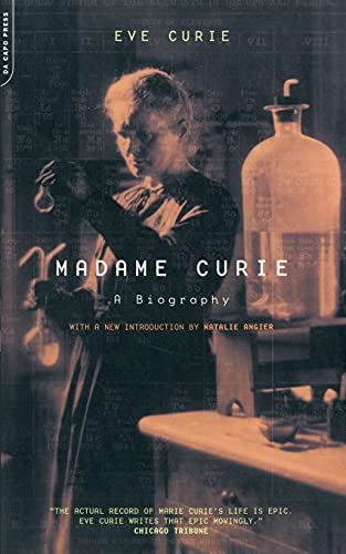 Madame Curie: A Biography (The Da Capo Series in Science)