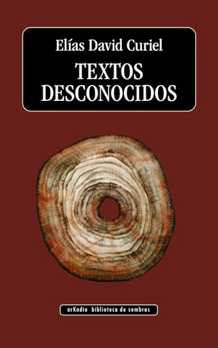Textos desconocidos von arKadia Books & Design