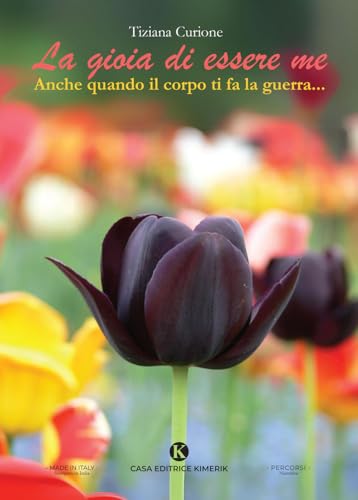 La gioia di essere me (Percorsi) von Kimerik
