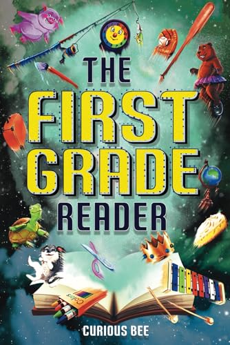 The First Grade Reader: 16 Short Stories for Kids in 1st Grade The First Grade Reader: 16 Short Stories for Kids in 1st Grade von Curious Press