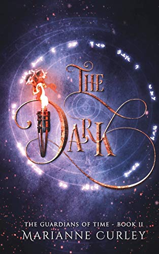 The Dark (The Guardians of Time, Band 2) von Mtc Services Pty Limited