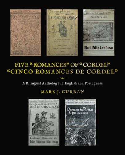 FIVE "ROMANCES" OF "CORDEL": "CINCO ROMANCES DE CORDEL" von Trafford Publishing