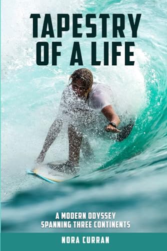 Tapestry of a Life: A Modern Odyssey Spanning Three Continents von Book Publishers USA