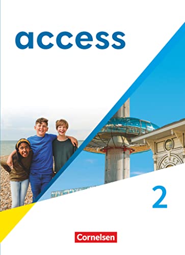 Access - Allgemeine Ausgabe 2022 - Band 2: 6. Schuljahr: Schulbuch - Festeinband - Mit digitalen Medien Access - Allgemeine Ausgabe 2022 - Band 2: 6. Schuljahr: Schulbuch - Festeinband - Mit digitalen Medien von Cornelsen Verlag GmbH