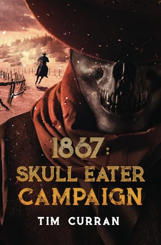 1867 – Skull Eater Campaign: (versione italiana) von LMBPN International Horror
