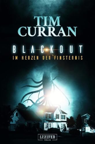 Blackout - Im Herzen der Finsternis: Horror-Thriller