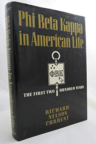 Phi Beta Kappa in American Life: The First Two Hundred Years