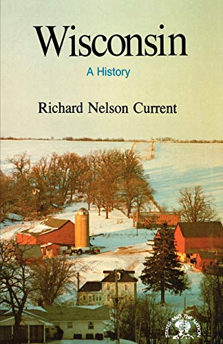 Wisconsin: A History von W. W. Norton & Company