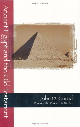 Ancient Egypt and the Old Testament von Baker Publishing Group