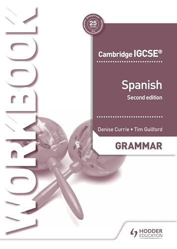 Cambridge IGCSE™ Spanish Grammar Workbook Second Edition: Hodder Education Group (Cambridge Assessment Internatioinal Education) von Hodder Education