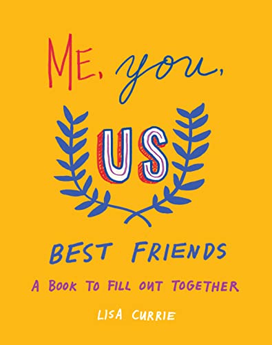 Me, You, Us (Best Friends): A Book to Fill Out Together von TarcherPerigee