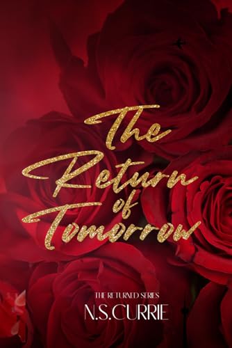 The Return of Tomorrow: Discreet Cover (The Returned Series (Discreet Covers), Band 1) von Independent