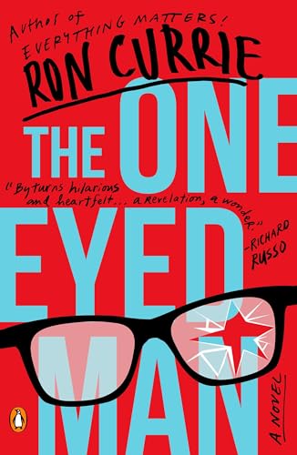 The One-Eyed Man: A Novel von Penguin Publishing Group