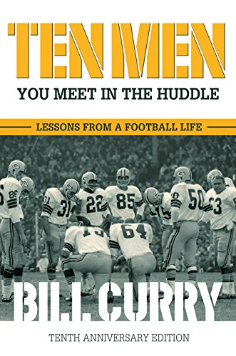 Ten Men You Meet in the Huddle: Lessons from a Football Life von Mercer University Press