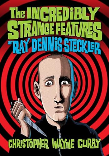 The Incredibly Strange Features of Ray Dennis Steckler von McFarland & Co Inc