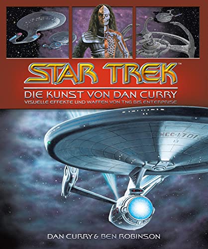 Star Trek - Die Kunst von Dan Curry von Cross Cult Entertainment