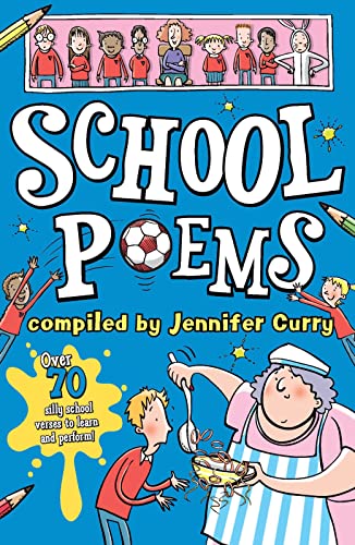 School Poems for children ages 5-11. (Scholastic Poetry)