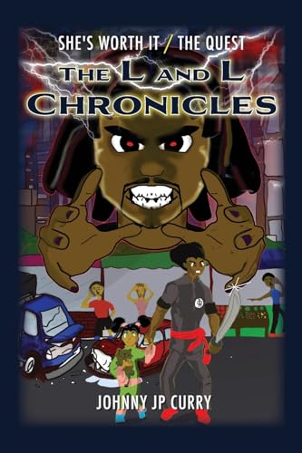 The L and L Chronicles: She's Worth It / The Quest von Palmetto Publishing