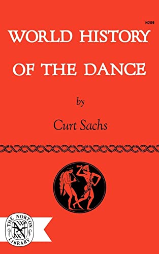 World History of the Dance (The Norton Library)