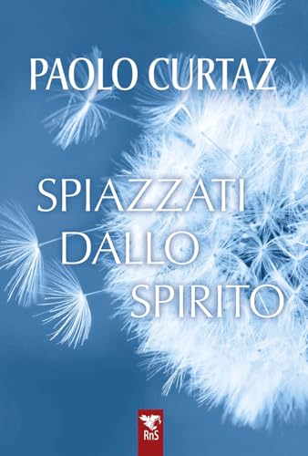 Spiazzati dallo spirito von Edizioni RnS