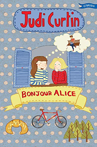 Bonjour Alice (Alice and Megan) von O'Brien Press