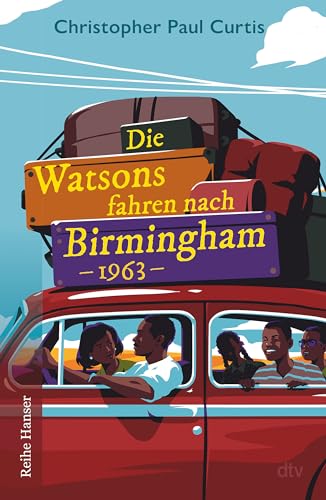 Die Watsons fahren nach Birmingham – 1963 von dtv Verlagsgesellschaft