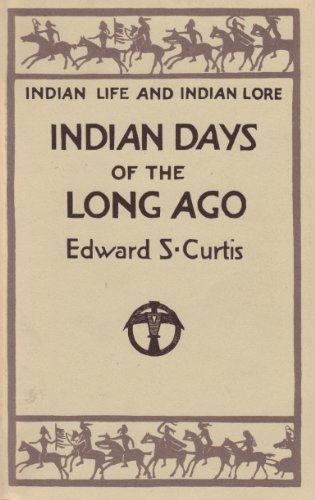 Indian Days of Long Ago