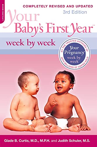Your Baby's First Year Week by Week von Da Capo Lifelong Books