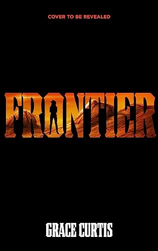 Frontier: the stunning heartfelt science fiction debut (Sing Me To Sleep) von Hodderscape