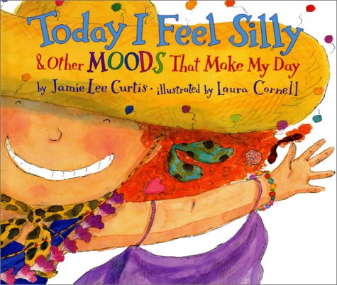 Today I Feel Silly and Other Moods That Make My Day von Harpercollins Canada