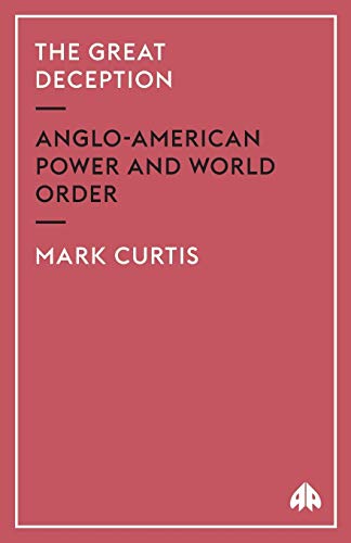 THE GREAT DECEPTION: Anglo-American Power And World Order von Pluto Press (UK)