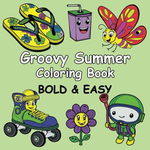 Groovy Summer Coloring Book: Bold & Easy Designs For Adults And Kids (Bold & Easy Coloring) von Independently published