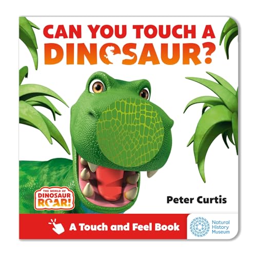 Can You Touch a Dinosaur? (The World of Dinosaur Roar!) von Orchard Books