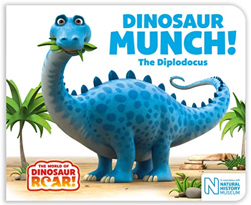 Dinosaur Munch! The Diplodocus (The World of Dinosaur Roar!, 3)