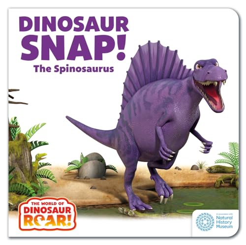 Dinosaur Snap! The Spinosaurus (The World of Dinosaur Roar!) von Orchard Books