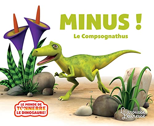 Minus le Compsognathus von LAROUSSE