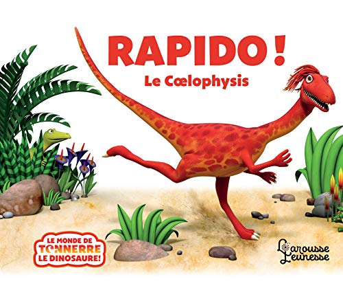 Rapido le Coelophysis von LAROUSSE