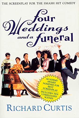 Four Weddings and a Funeral: The Screenplay for the Smash Hit Comedy von Griffin