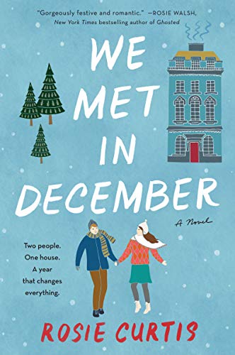 We Met in December: A Novel von William Morrow