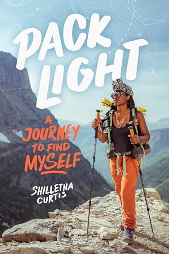 Pack Light: A Journey to Find Myself von Andscape Books