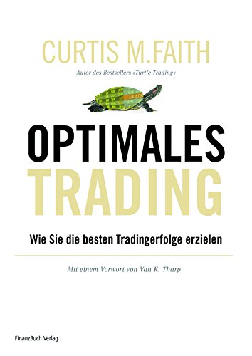 Optimales Trading: Wie Sie die besten Tradingerfolge erzielen
