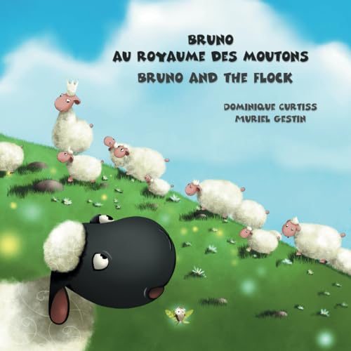 Bruno au royaume des moutons - Bruno and the flock von Independently published