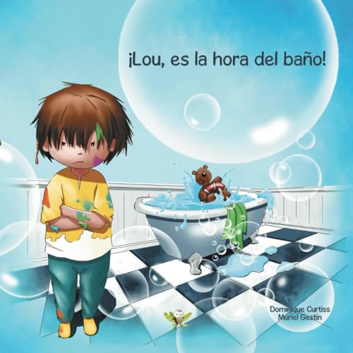 ¡Lou, es la hora del baño! von Independently published