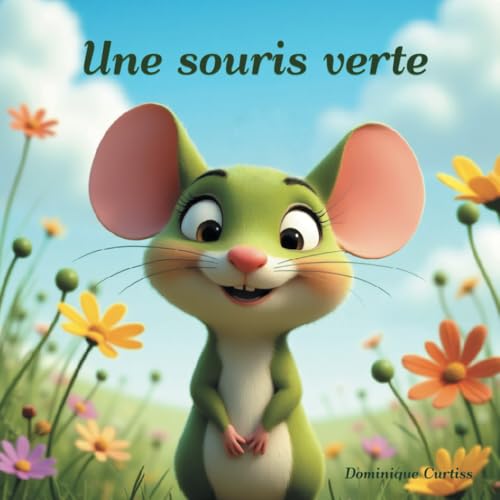 Une souris verte Une souris verte von Independently published
