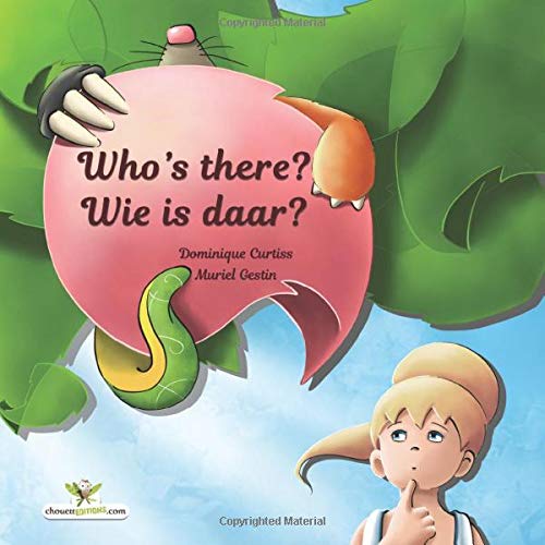 Who's there? - Wie is daar? (Bilingual children's picture books, Band 65)