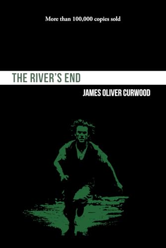 The River's End The River's End von Independently published