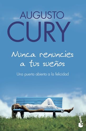 Nunca renuncies a tus sueños (Vivir Mejor, Band 1)