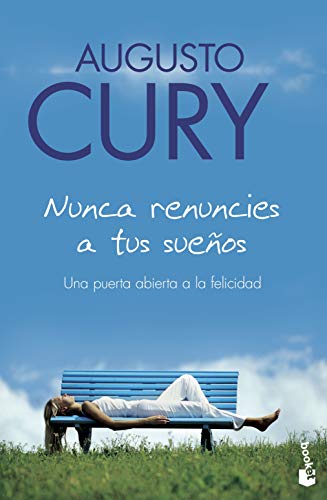 Nunca renuncies a tus sueños (Vivir Mejor, Band 1)