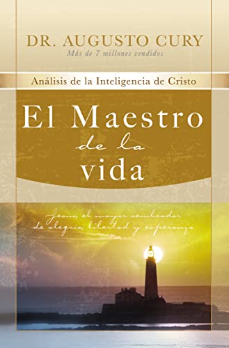 Master of Life: Jesus, Sowing Happiness, Freedom, and Hope: Jesús, el mayor sembrador de alegría, libertad y esperanza (Análisis de la ... of Christ’s Intelligence, 3, Band 3) von Grupo Nelson